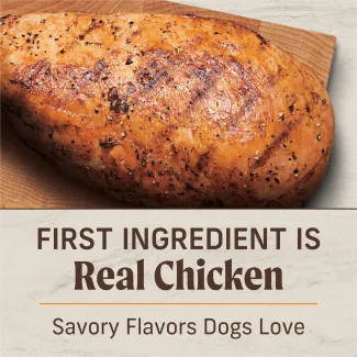 First Ingredient is real chicken. Savory flavors dogs love.